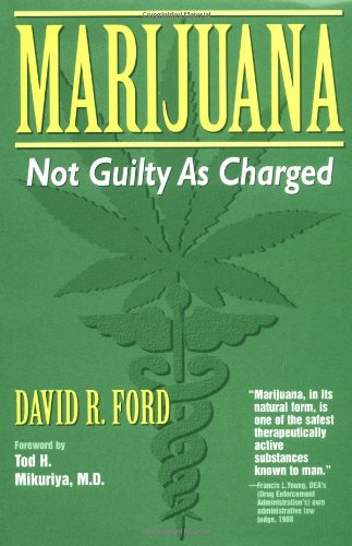 Stock image for Marijuana: Not Guilty as Charged for sale by ThriftBooks-Atlanta