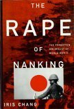 Stock image for The Rape of Nanking; the Forgotten Holocaust of World War Ll for sale by Hippo Books
