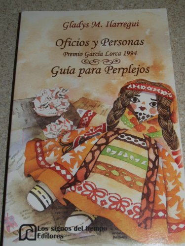 Beispielbild fr Oficios y personas: Gui?a para perplejos ; premio Garci?a Lorca 1994 (Coleccio?n Mujeres de Palabra) (Spanish Edition) zum Verkauf von Wonder Book