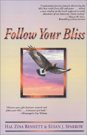 Stock image for Follow Your Bliss for sale by HPB-Ruby