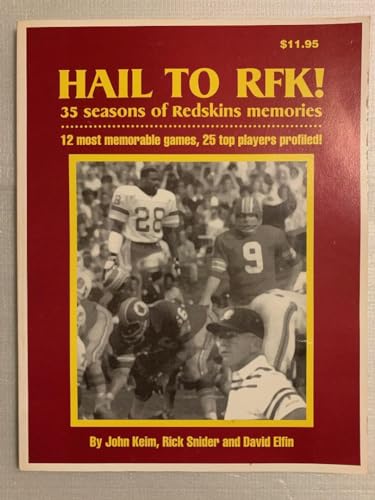 Stock image for Hail to Rfk!: 35 Seasons of Redskins Memories for sale by ThriftBooks-Atlanta