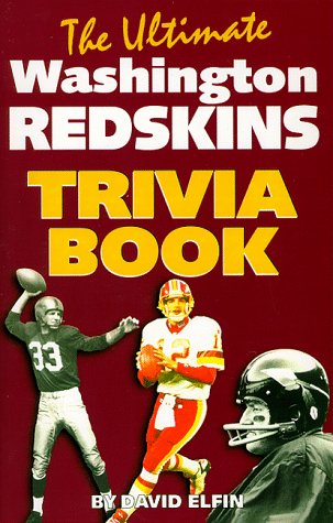 Stock image for The Ultimate Washington Redskins Trivia Book for sale by ThriftBooks-Dallas