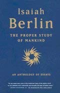 9780965607995: The Proper Study of Mankind [Taschenbuch] by Isaiah Berlin