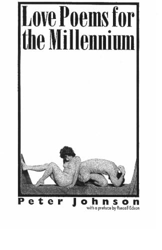 Love Poems for the Millennium (9780965616126) by Peter Johnson