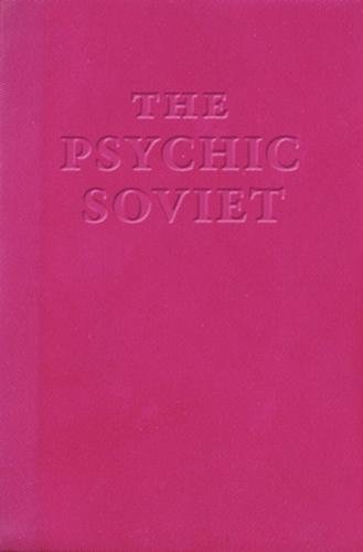 Stock image for The Psychic Soviet - and Other Works by Ian F. Svenonius for sale by BookHolders