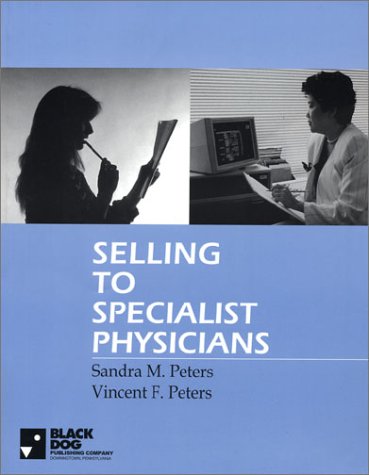 Stock image for Selling to Specialist Physicians for sale by HPB-Red