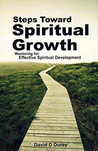Imagen de archivo de Steps Toward Spiritual Growth : One-to-One Mentoring for Effective Spiritual Development a la venta por Better World Books: West
