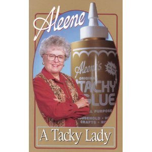 Beispielbild fr Aleene: A Tacky Lady zum Verkauf von Better World Books: West