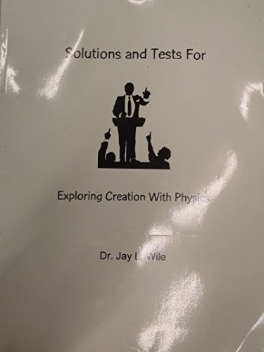 Stock image for Solutions and Tests for Exploring Creation with Physics for sale by ThriftBooks-Atlanta