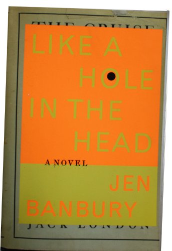 Stock image for Like a Hole In the Head for sale by Better World Books
