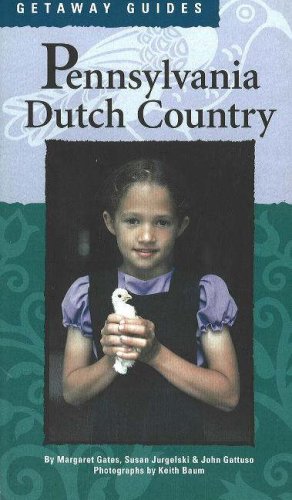 9780965633819: Getaway Guides: Pennsylvania Dutch Country [Idioma Ingls]