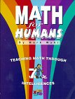 9780965641470: Math for Humans: Teaching Math Through 7 Intelligences