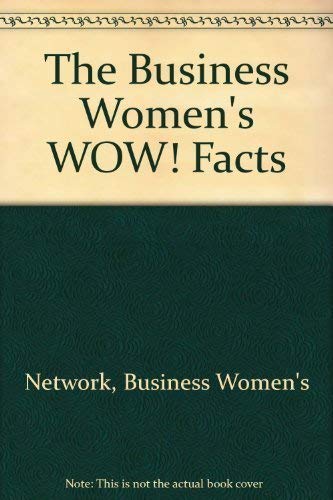 Beispielbild fr The Business Women's WOW! Facts zum Verkauf von Wonder Book