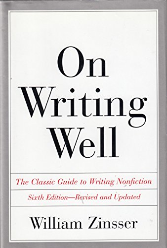 Stock image for On Writing Well The Classic Guide to Writing Nonfiction for sale by ThriftBooks-Dallas