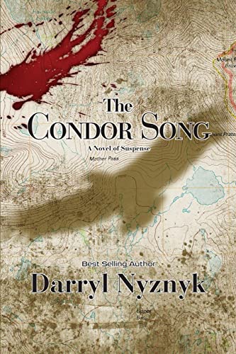 Beispielbild fr The Condor Song: A Novel of Suspense zum Verkauf von ThriftBooks-Dallas
