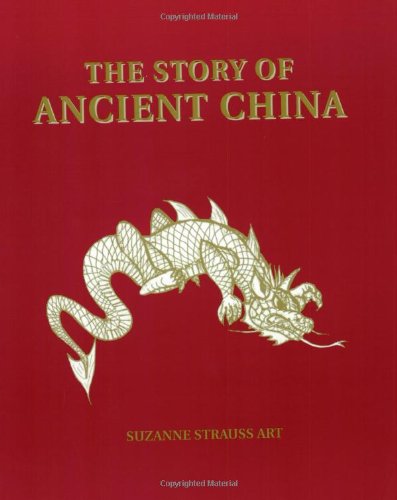 Beispielbild fr The Story of Ancient China zum Verkauf von HPB-Red