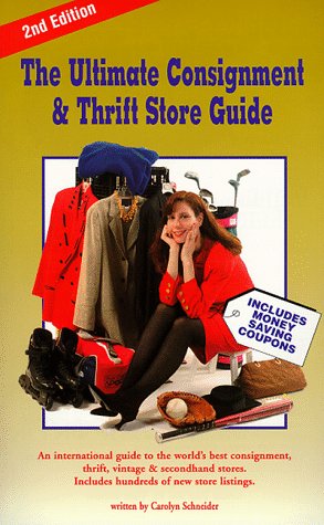 Beispielbild fr The Ultimate Consignment & Thrift Store Guide zum Verkauf von Wonder Book