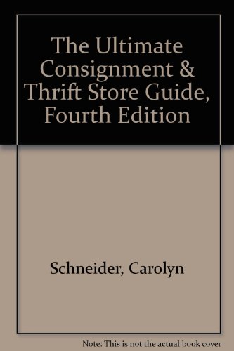 Beispielbild fr The Ultimate Consignment & Thrift Store Guide zum Verkauf von Library House Internet Sales