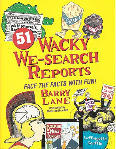 Stock image for 51 Wacky We-Search Reports: Face the Facts With Fun for sale by SecondSale