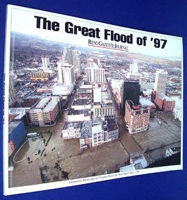 Beispielbild fr The Great Flood of 97: Reno Gazette-Journal zum Verkauf von ThriftBooks-Atlanta