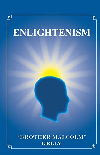 Imagen de archivo de Enlightenism: 21st Century Solutions for Overcoming Pain a la venta por California Books