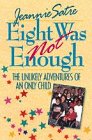 Imagen de archivo de Eight Was Not Enough a la venta por SecondSale