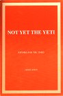 Stock image for Not Yet The Yeti for sale by Redux Books