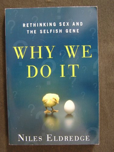 Stock image for Why We Do It for sale by Bookmans