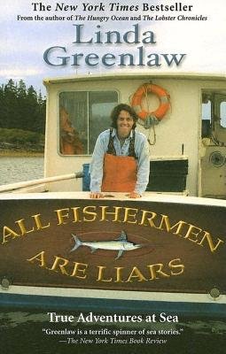 Stock image for All Fishermen Are Liars - True Tales From The Dry Dock Bar for sale by Wonder Book