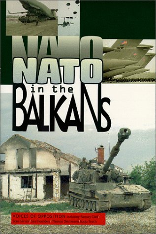 Stock image for NATO in the Balkans: Voices of Opposition for sale by ThriftBooks-Atlanta