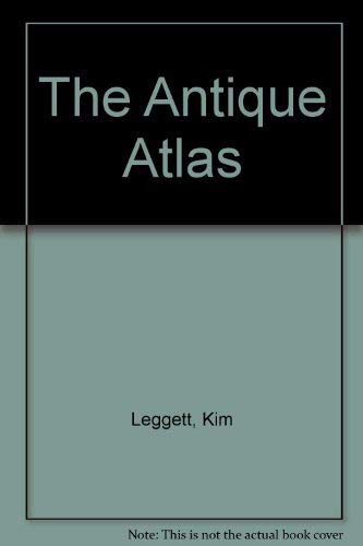 9780965692014: The Antique Atlas