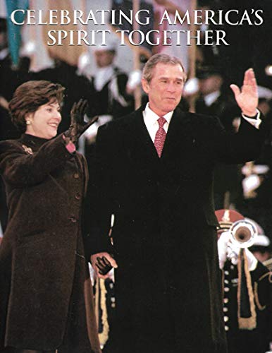 9780965695329: Celebrating America's spirit together: The 54th presidential inauguration