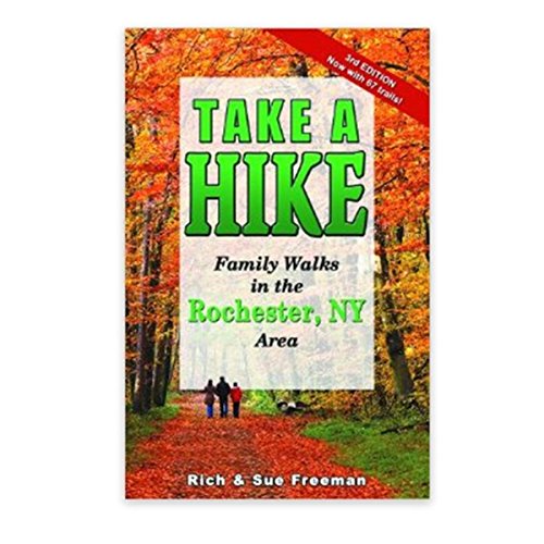 9780965697477: Take a Hike: Family Walks in the Rochester Area