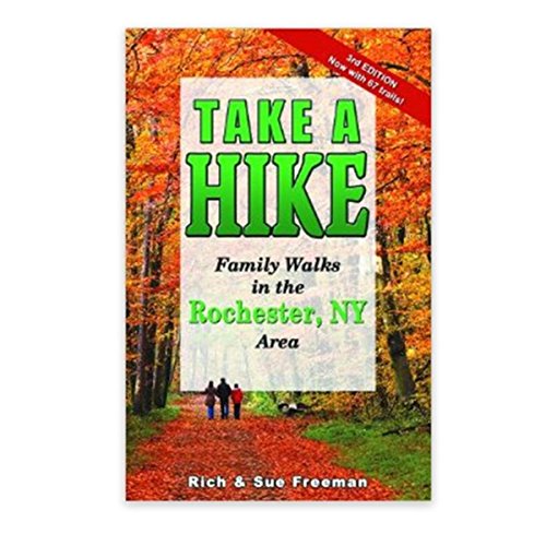 Immagine stock per Take a Hike: Family Walks in the Rochester Area