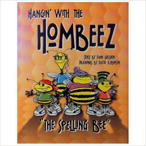 Stock image for Hangin' With the Hombeez-the Spelling Bee for sale by HPB-Diamond