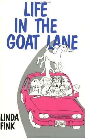9780965704816: Life in the Goat Lane: Tales from the Kidding Pen