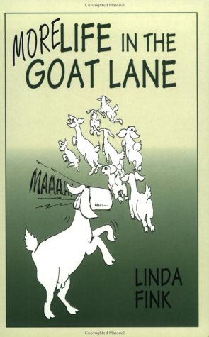 Stock image for More Life in the Goat Lane for sale by ThriftBooks-Dallas