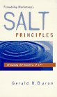 Beispielbild fr Friendship Marketing's Salt Principles : Seasoning the Business of Life zum Verkauf von Better World Books