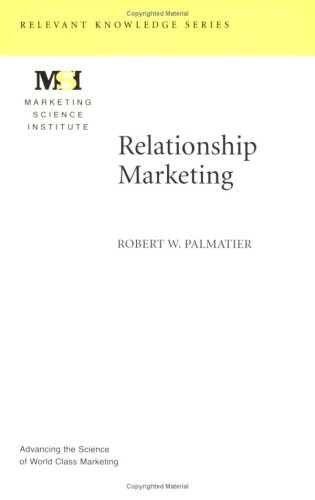 Beispielbild fr Relationship Marketing (Marketing Science Institute (MSI) Relevant Knowlege Series) zum Verkauf von More Than Words