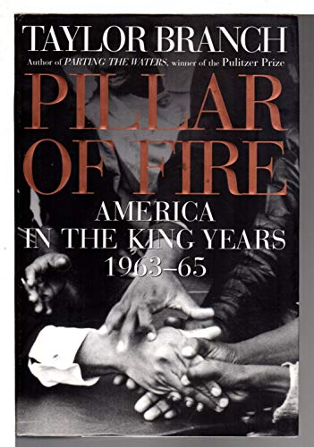 Imagen de archivo de Pillar of Fire : America in the King Years, 1963-65 a la venta por SecondSale