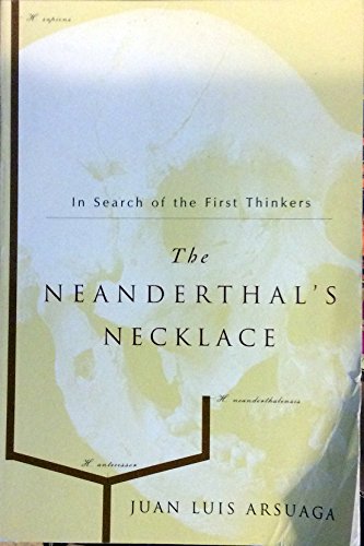 Imagen de archivo de The Neanderthal's Necklace: In Search of the First Thinkers a la venta por HPB-Red