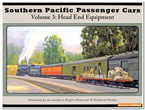 Stock image for Southern Pacific Passenger Cars Vol. 3: Head End Equipment for sale by Culpepper Books