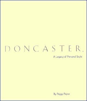 Beispielbild fr Doncaster: A legacy of personal style zum Verkauf von St Vincent de Paul of Lane County