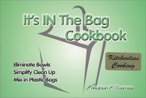 Stock image for Its in the Bag Cookbook for sale by Goodwill of Colorado