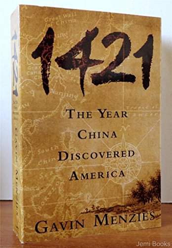 Imagen de archivo de 1421: The Year China Discovered America a la venta por SecondSale