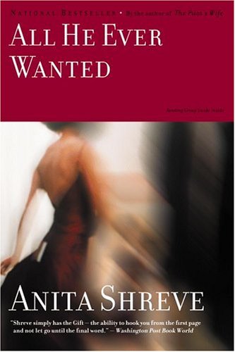 Imagen de archivo de All He Ever Wanted: A Novel a la venta por Wonder Book