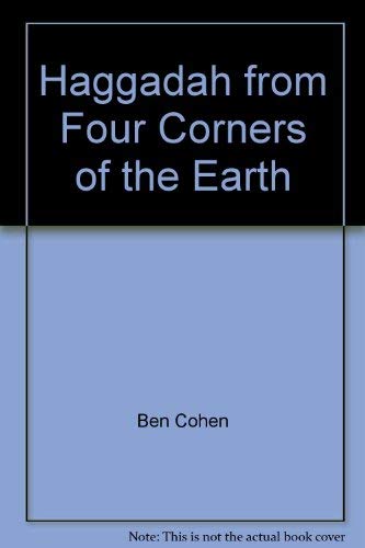 9780965736404: Haggadah from Four Corners of the Earth