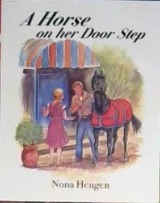 Stock image for A Horse on Her Doorstep for sale by Books From California