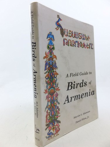 9780965742917: A Field Guide to Birds of Armenia