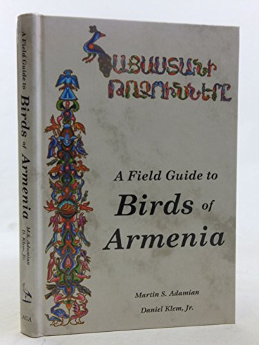 9780965742924: a-field-guide-to-birds-of-armenia